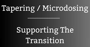 Tapering or microdosing, the difference